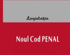 Noua legislație penală (II): NCP, partea generală – elemente de noutate